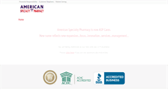 Desktop Screenshot of americanspecialtypharmacy.com